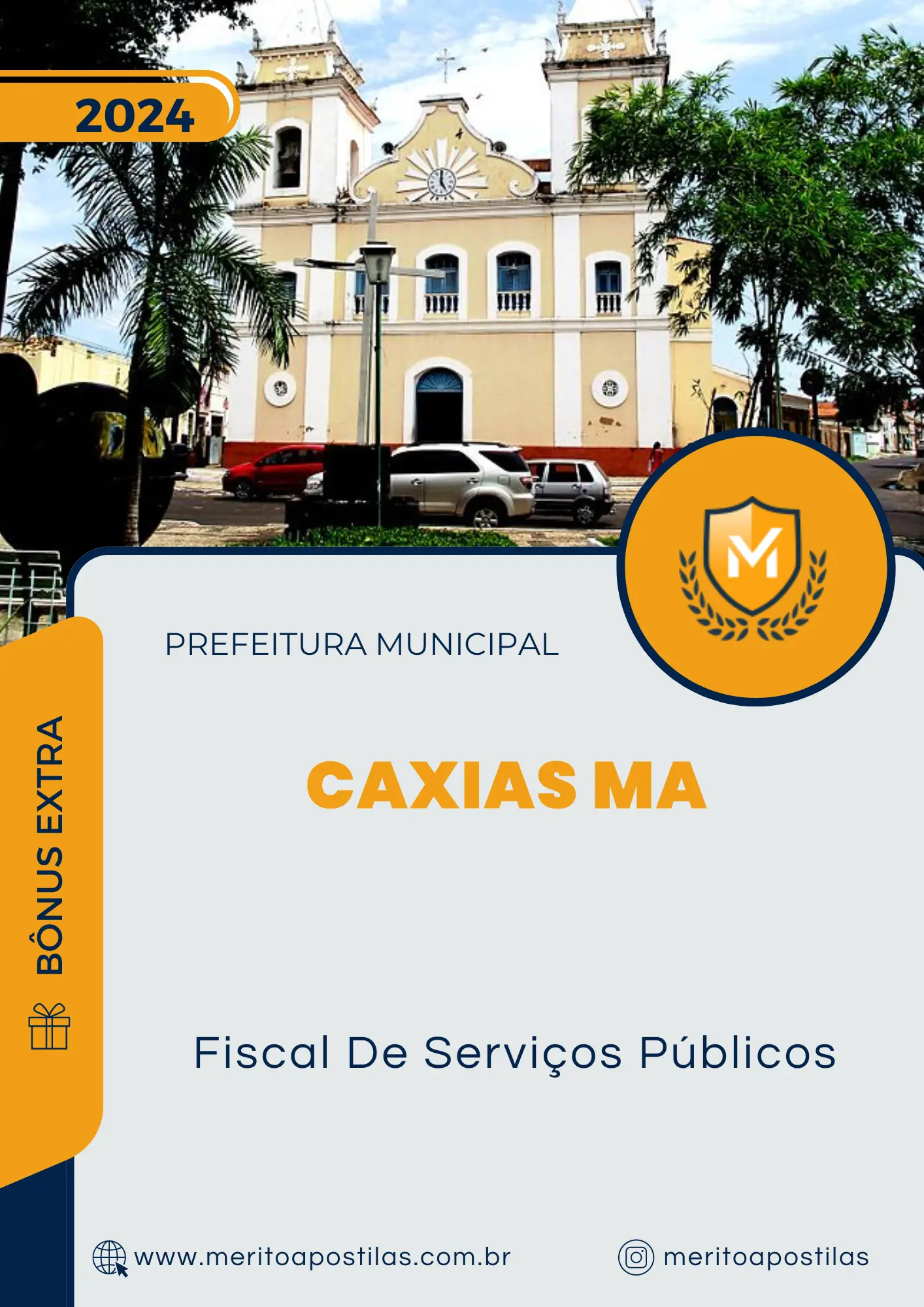 Apostila Fiscal De Serviços Públicos Prefeitura de Caxias MA 2024