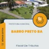 Apostila Fiscal De Tributos Prefeitura de Barro Preto BA 2024
