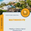 Apostila Médico Clínico Geral Plantonista Prefeitura de Matinhos PR 2024