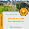 Apostila Monitor Escolar Prefeitura de São Bento do Tocantins TO 2024