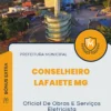 Apostila Oficial De Obras E Serviços Eletricista Prefeitura de Conselheiro Lafaiete MG 2024