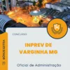 Apostila Oficial de Administração Concurso INPREV de Varginha MG 2024