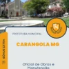 Apostila Oficial de Obras e Manutenção Prefeitura de Carangola MG 2024