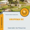 Apostila Operador De Máquinas Prefeitura de Urupema SC 2024