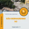 Apostila Operador II Prefeitura de São Bernardino SC 2024