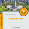 Apostila Pedagogo Processo Seletivo UNIOESTE PR 2024