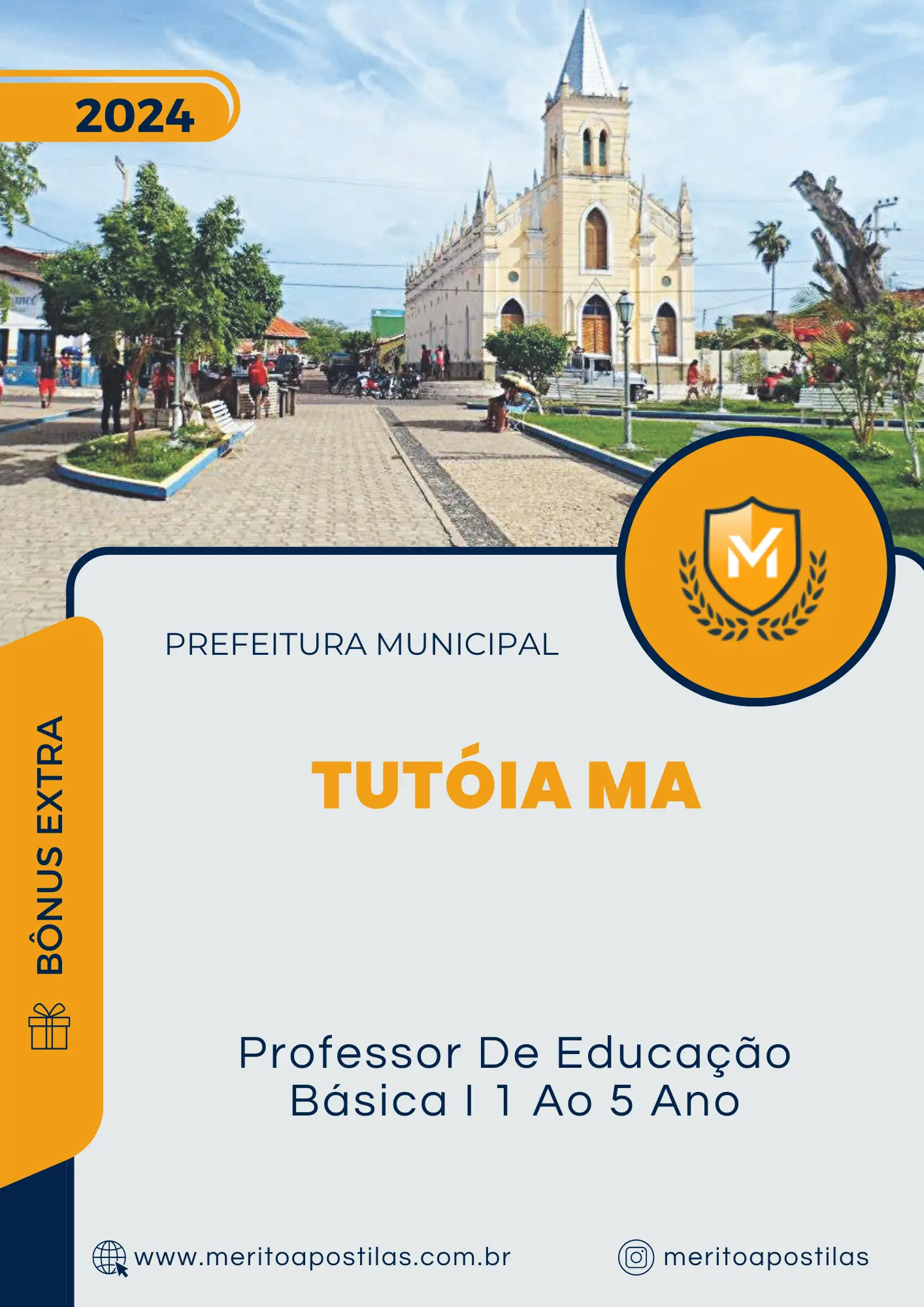 Apostila Professor De Educação Básica I 1 Ao 5 Ano Prefeitura de Tutóia MA 2024