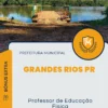 Apostila Professor de Educação Física Prefeitura de Grandes Rios PR 2024