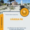 Apostila Profissional de Apoio às Crianças Especiais Prefeitura de Várzea PB 2024