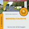 Apostila Técnico Em Enfermagem Prefeitura de Moreira Sales PR 2024