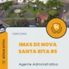 Apostila Agente Administrativo Concurso IMAS de Nova Santa Rita RS 2024
