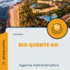 Apostila Agente Administrativo Câmara de Rio Quente GO 2024