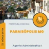 Apostila Agente Administrativo I Prefeitura de Paraisópolis MG 2024