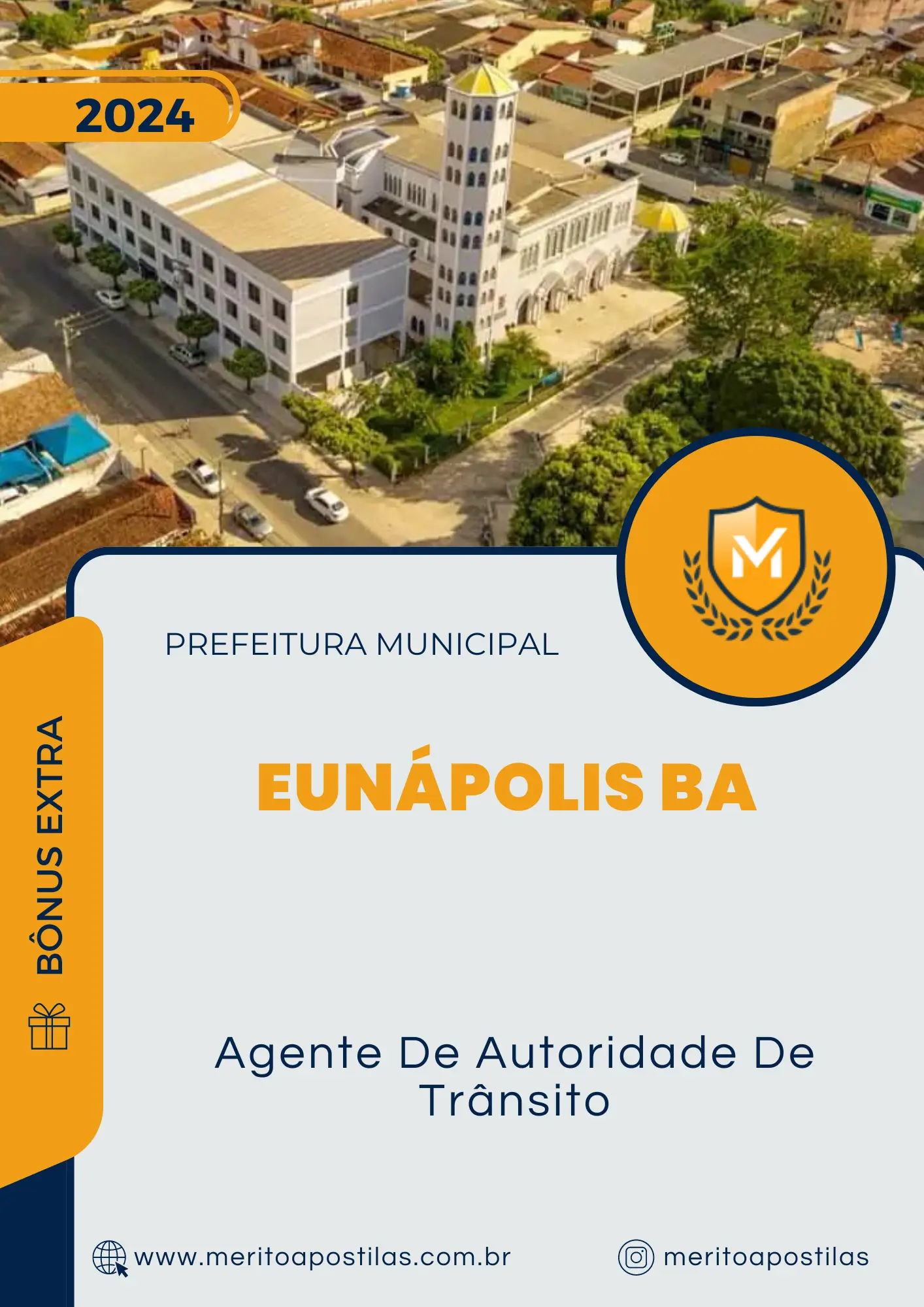 Apostila Agente De Autoridade De Trânsito Prefeitura de Eunápolis BA 2024