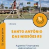 Apostila Agente Financeiro Administrativo Câmara de Santo Antônio das Missões RS 2024