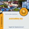Apostila Agente Operacional Prefeitura de Ascurra SC 2024