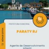 Apostila Agente de Desenvolvimento Infantil Prefeitura de Paraty RJ 2024