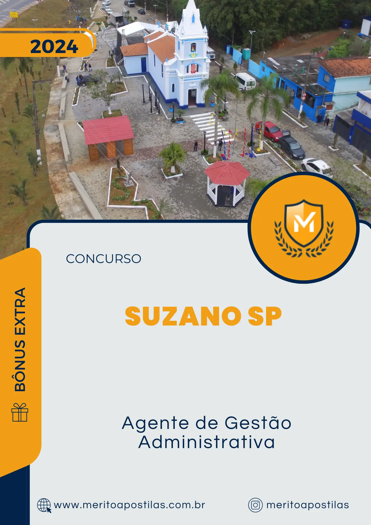 Apostila Agente de Gestão Administrativa Concurso Instituto de Previdência de Suzano SP 2024