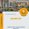 Apostila Agente de Organização Escolar Processo Seletivo Bauru SP 2024