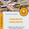 Apostila Agente de Serviços de Cozinheiro Escolar Prefeitura de Canaã dos Carajás PA 2025