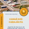 Apostila Agente de Serviços de Operação de Trânsito e Transporte Prefeitura de Canaã dos Carajás PA 2025