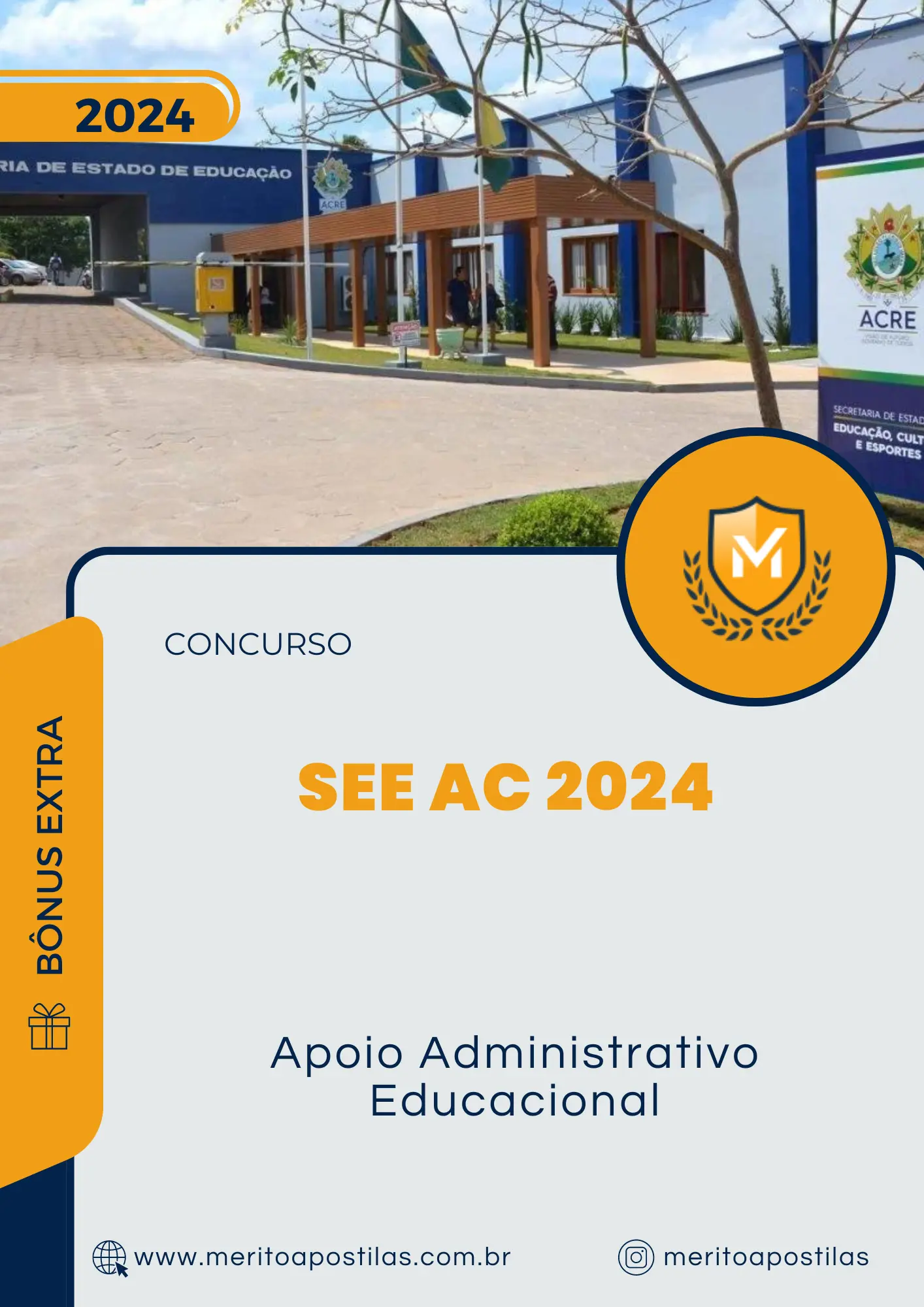 Apostila Apoio Administrativo Educacional Concurso SEE AC 2024