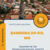 Apostila Assistente De Desenvolvimento Infantil Prefeitura de Bandeira do Sul MG 2025