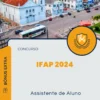 Apostila Assistente de Aluno Concurso IFAP 2024
