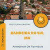 Apostila Atendente De Farmácia Prefeitura de Bandeira do Sul MG 2025