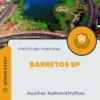 Apostila Auxiliar Administrativo Prefeitura de Barretos SP 2024