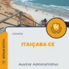 Apostila Auxiliar Administrativo Câmara de Itaiçaba CE 2024