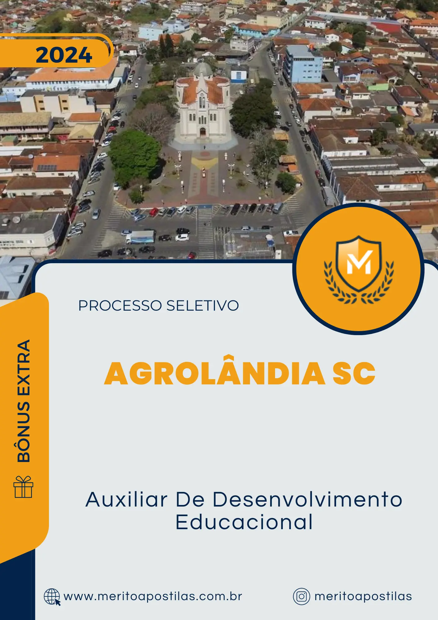 Apostila Auxiliar De Desenvolvimento Educacional Processo Seletivo de Agrolândia SC 2024