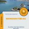 Apostila Auxiliar De Secretaria Escolar Prefeitura de Mangaratiba RJ 2024