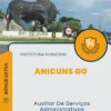 Apostila Auxiliar De Serviços Administrativos Prefeitura de Anicuns GO 2024