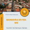 Apostila Auxiliar De Serviços Gerais Prefeitura de Bandeira do Sul MG 2025