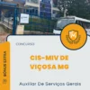 Apostila Auxiliar De Serviços Gerais Concurso CIS-MIV de Viçosa MG 2024