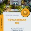 Apostila Auxiliar Técnico Administrativo Prefeitura de Nova Serrana MG 2024