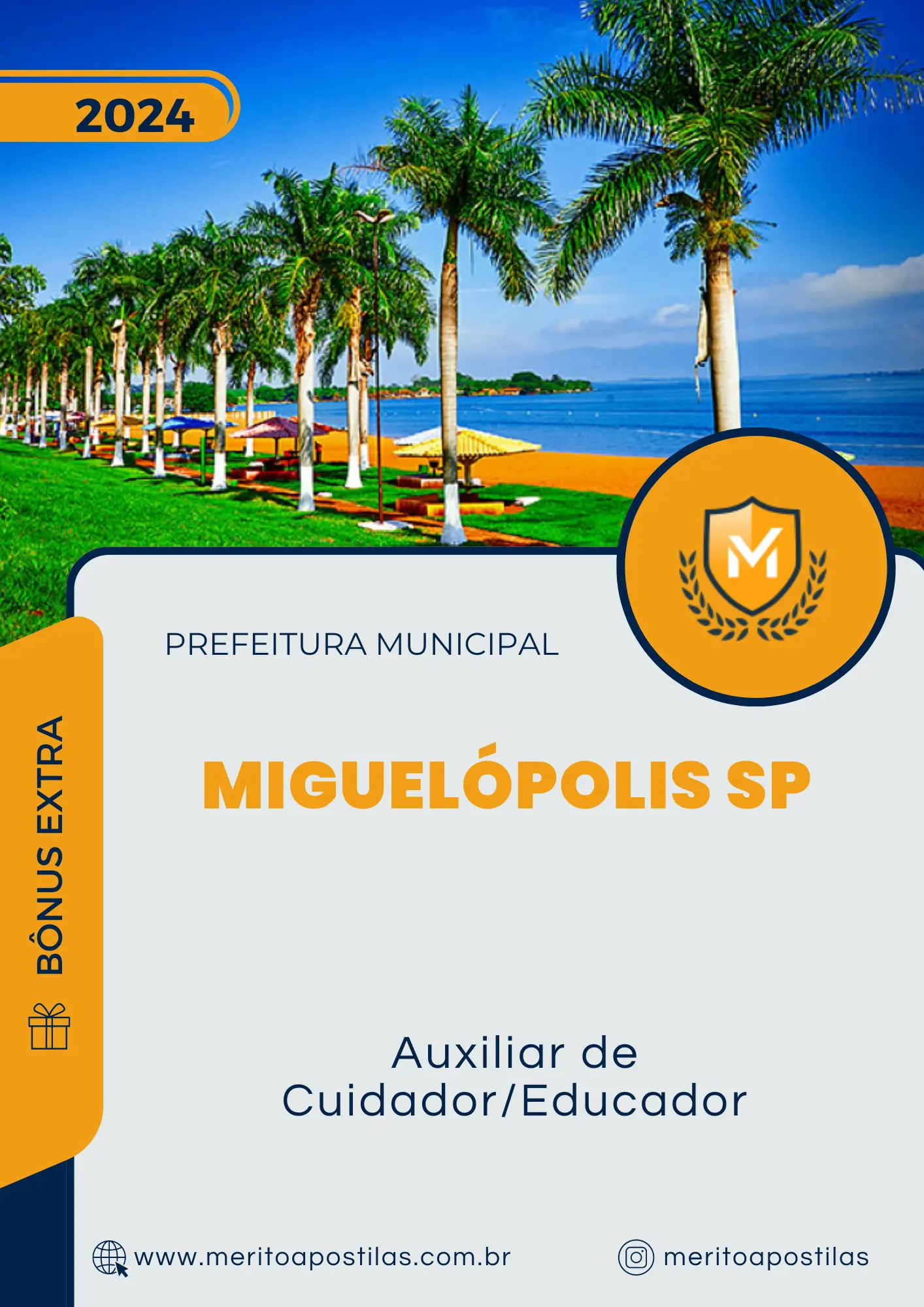 Apostila Auxiliar de Cuidador/Educador Prefeitura de Miguelópolis SP 2024