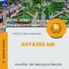 Apostila Auxiliar de Serviços Gerais Prefeitura de Autazes AM 2024