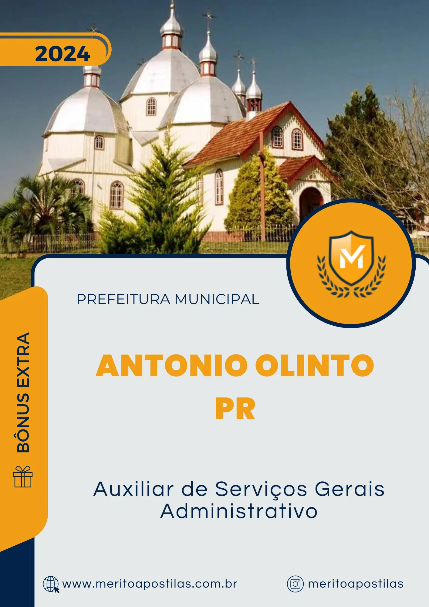 Apostila Auxiliar de Serviços Gerais Administrativo Prefeitura de Antonio Olinto PR 2024