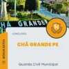 Apostila Guarda Civil Municipal Concurso Chã Grande PE 2024