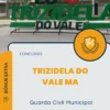 Apostila Guarda Civil Municipal Concurso de Trizidela do Vale MA 2024