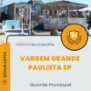 Apostila Guarda Municipal Prefeitura de Vargem Grande Paulista SP 2024