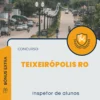 Apostila Inspetor de Alunos Concurso Teixeirópolis RO 2024