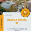 Apostila Leiturista Entregador De Aviso Concurso DEAGUA Guaíra SP 2024