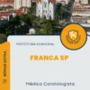 Apostila Médico Cardiologista Prefeitura de Franca SP 2024
