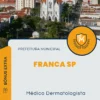 Apostila Médico Dermatologista Prefeitura de Franca SP 2024