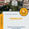 Apostila Médico Emergencialista Clínico Geral Prefeitura de Franca SP 2024