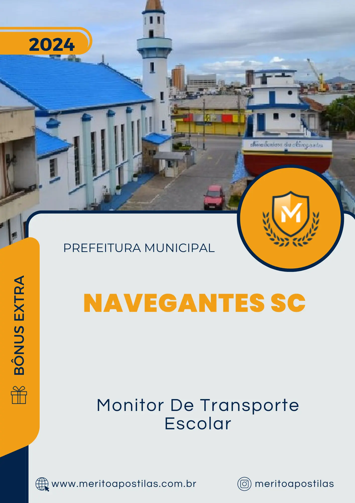 Apostila Monitor De Transporte Escolar Prefeitura de Navegantes SC 2024