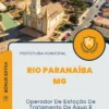 Apostila Operador De Estação De Tratamento De Água E Esgoto Prefeitura de Rio Paranaíba MG 2024